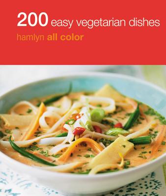 200 Easy Vegetarian Dishes - Smart, Denise