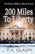 200 Miles To Liberty