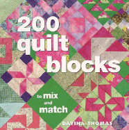 200 Quilt Blocks: To Mix and Match
