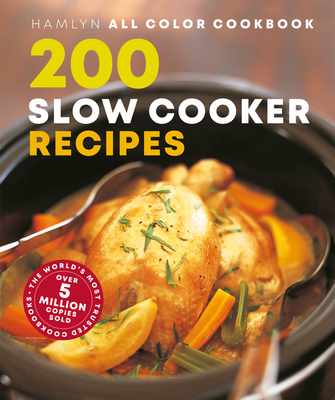 200 Slow Cooker Recipes - Lewis, Sara