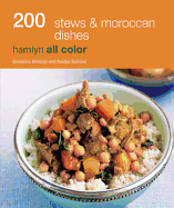 200 Stews & Moroccan Dishes