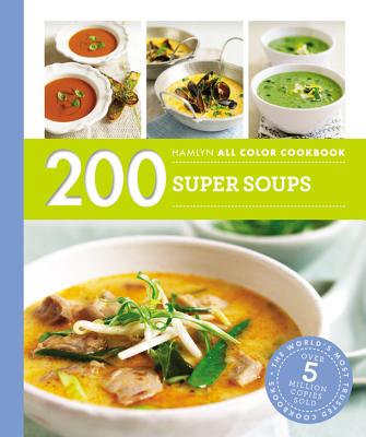 200 Super Soups - Lewis, Sara