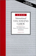 2000 International Tax Havens Guide - Spitz, Barry, and Spitz