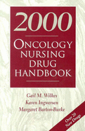 2000 Oncology Nursing Drug Handbook