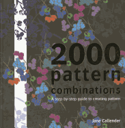 2000 Pattern Combinations: step-by-step guide to creating pattern