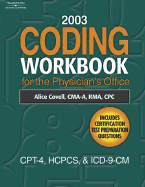 2003 Coding Workbook for the Physician S Office