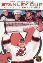 2003 Stanley Cup Champions: New Jersey Devils