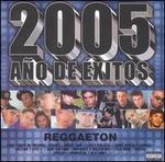 2005 Ano de Exitos Reggaeton