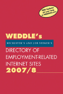 2007/8 Directory of Employment-Related Sites on the Internet: For Recruiters and Job Seekers