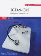 2007 ICD-9-CM Expert for Hospitals, Vols 1, 2 & 3 (Spiral)