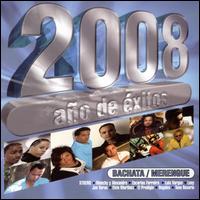 2008 Ano de Exitos Bachata y Merengue - Various Artists