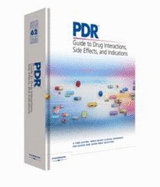 2008 PDR Guide to Drug Interactions, Side Effects and Indications - PDR (Physicians' Desk Reference) Staff
