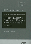 2009 Supplement to Corporations Law and Policy: Materials and Problems