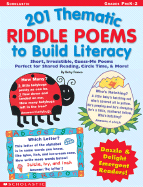 201 Thematic Riddle Poems to Build Literacy: Short, Irresistible Guess-Me Poems Perfect for Shared Reading, Circle Time, & More!