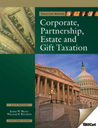 2010 Corporate, Partnership, Estate, and Gift Tax (with H&r Block at Home Tax Preparation Software) - Pratt, James W, and Kulsrud, William N, and Pratt, Mr