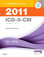 2011 ICD-9-CM for Hospitals, Volumes 1, 2 & 3 Standard Edition