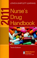 2011 Nurse's Drug Handbook - Jones & Bartlett Learning