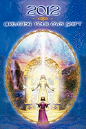 2012: Creatingyour Own Shift