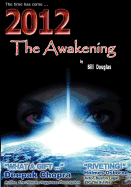 2012 the Awakening