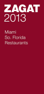 2013 Miami/Southern Florida Restaurants