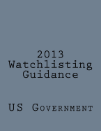 2013 Watchlisting Guidelines