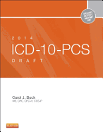 2014 ICD-10-PCs Draft Edition