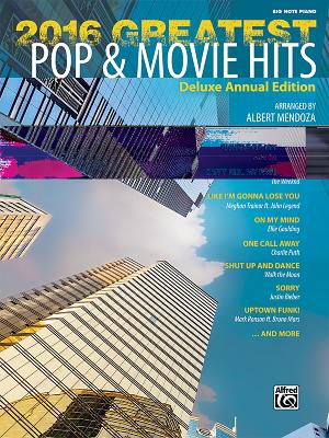 2016 Greatest Pop & Movie Hits: Big Note Piano - Mendoza, Albert