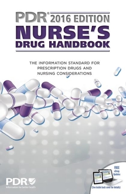 2016 PDR Nurse's Drug Handbook - PDR Staff