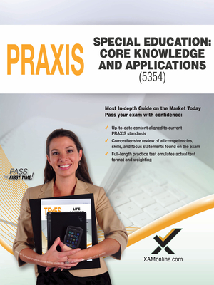 2017 Praxis Special Education: Core Knowledge and Applications (5354) - Wynne, Sharon A