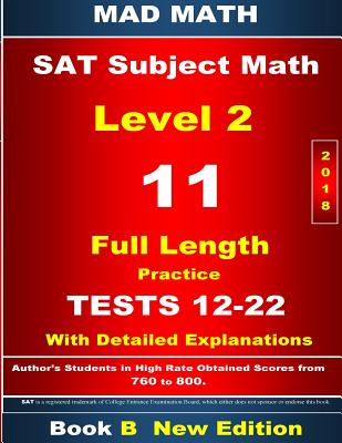 2018 SAT Subject Math Level 2 Book B Tests 12-22 - Su, John