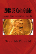 2018 Us Coin Guide: Coin Certificate Inside