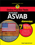 2019 / 2020 ASVAB for Dummies with Online Practice