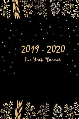 2019-2020 Planner: 24 Month Calendar Planner, Agenda Planner and Schedule Organizer, Journal Planner Personal Management Record, Two Year Monthly Pocket Planner 6" X 9," Student Assignment Planners (2 Year Calendar Logbook Diary Notebook) (Volume 2) - Publishing, John Book