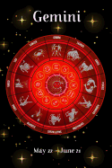 2019 Zodiac Weekly Planner - Gemini May 22 - June 21: Red Zodiac Wheel on Black Starry Background - 14 Weekly Month Planner Journal