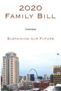 2020 Family Bill: Sustaining our Future