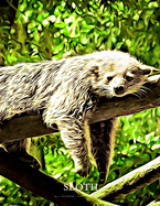 2020 Planner - Daily and Monthly Planner: The Perfect Gift - 2020 Planner for Sloth Lovers. Men, Women and Kids Love These Diaries