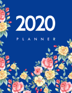 2020 Planner: January-December 2020 12-monthly Calendar Schedule Organizer with Inspirational Quotes 48-Weekly Planner Blank and Lined Journal to write Volume 1 Elegant Vintage Roses Floral Design 8.5x 11 inches, 100 pages