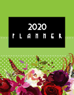 2020 Planner: January-December 2020 12-monthly Calendar Schedule Organizer with Inspirational Quotes Unique Customized Cover-Themed Colored Interior Border Volume 15 Verdant Polka Dots Floral Design 8.5x 11 inches, 30 pages