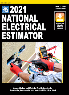 2021 National Electrical Estimator - Tyler, Mark C, and Pray, Richard (Editor)