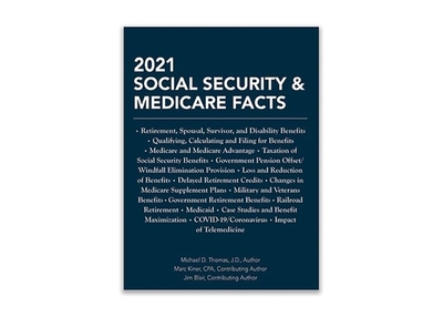 2021 Social Security & Medicare Facts - Thomas, Michael D