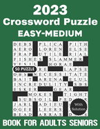 2023 Crossword Puzzle 50 Easy-Medium Book for Adults Seniors With Solution