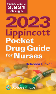 2023 Lippincott Pocket Drug Guide for Nurses - Lippincott Williams & Wilkins