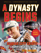 2023 Super Bowl Champions (AFC Higher Seed): The Kansas City Chiefs' 2022 Championship Season