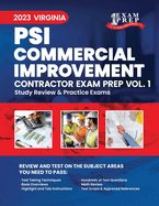 2023 Virginia PSI Commercial Improvement Contractor: Volume 1: Study Review & Practice Exams