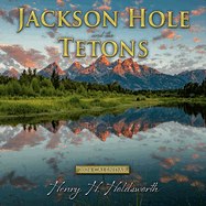 2024 Jackson Hole & the Tetons Wall Calendar (Calendar)