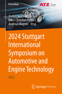 2024 Stuttgart International Symposium on Automotive and Engine Technology: Teil 2