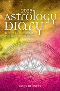 2025 Astrology Diary - Northern Hemisphere: A Seasonal Planner for the Year with the Stars