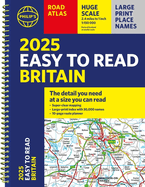 2025 Philip's Easy to Read Road Atlas of Britain: (A4 Spiral binding)