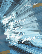 20th Century Avant-Garde Composers
