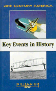 20th Century: Key Events in History